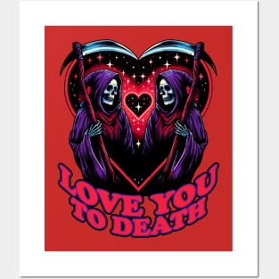 Love you to Death Valentines Day Posters and Art